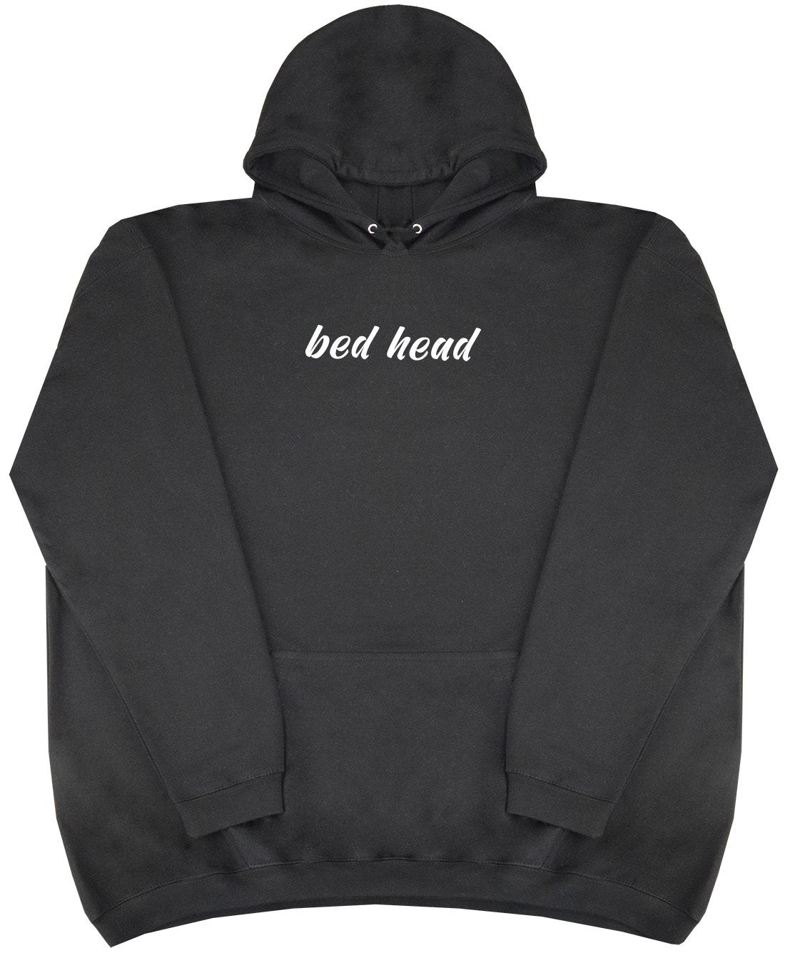 Bed Head - New Style - Huge Size - Oversized Comfy Hoody