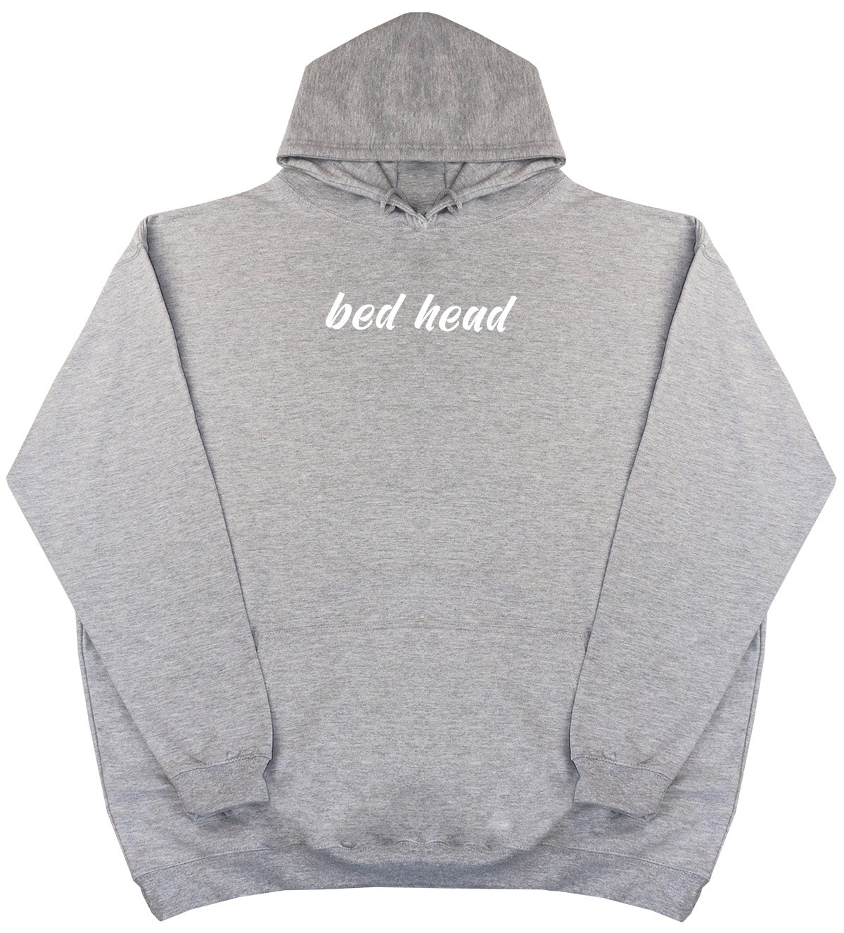 Bed Head - Huge Oversized Comfy Original Hoody