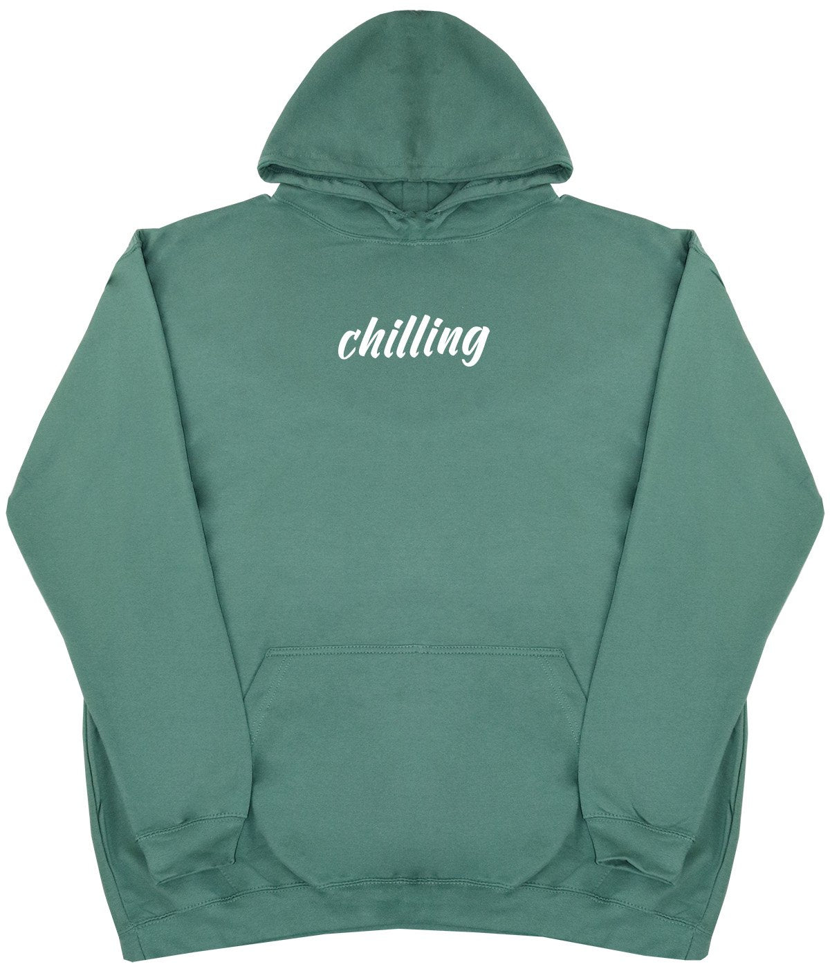 Chilling - New Style - Huge Size - Oversized Comfy Hoody