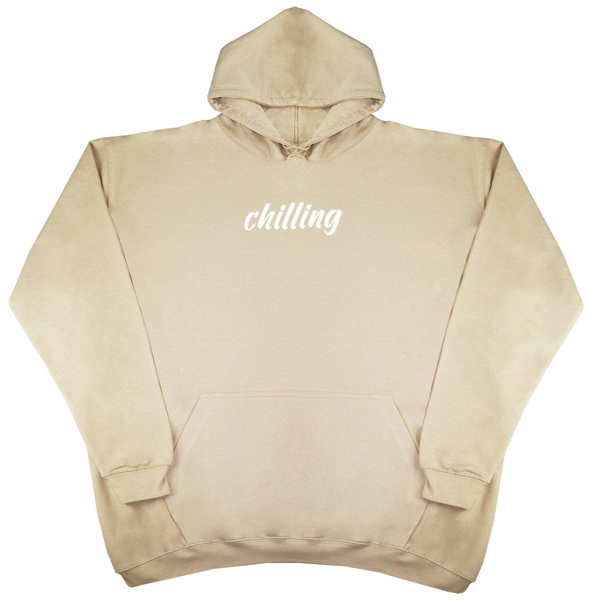 Chilling - New Style - Huge Size - Oversized Comfy Hoody