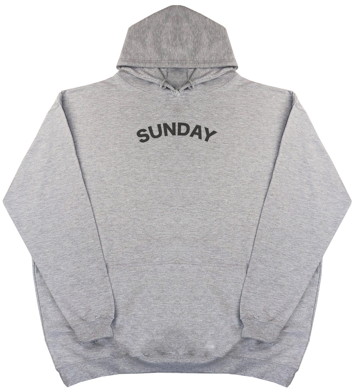 Sunday - Huge Oversized Comfy Original Hoody