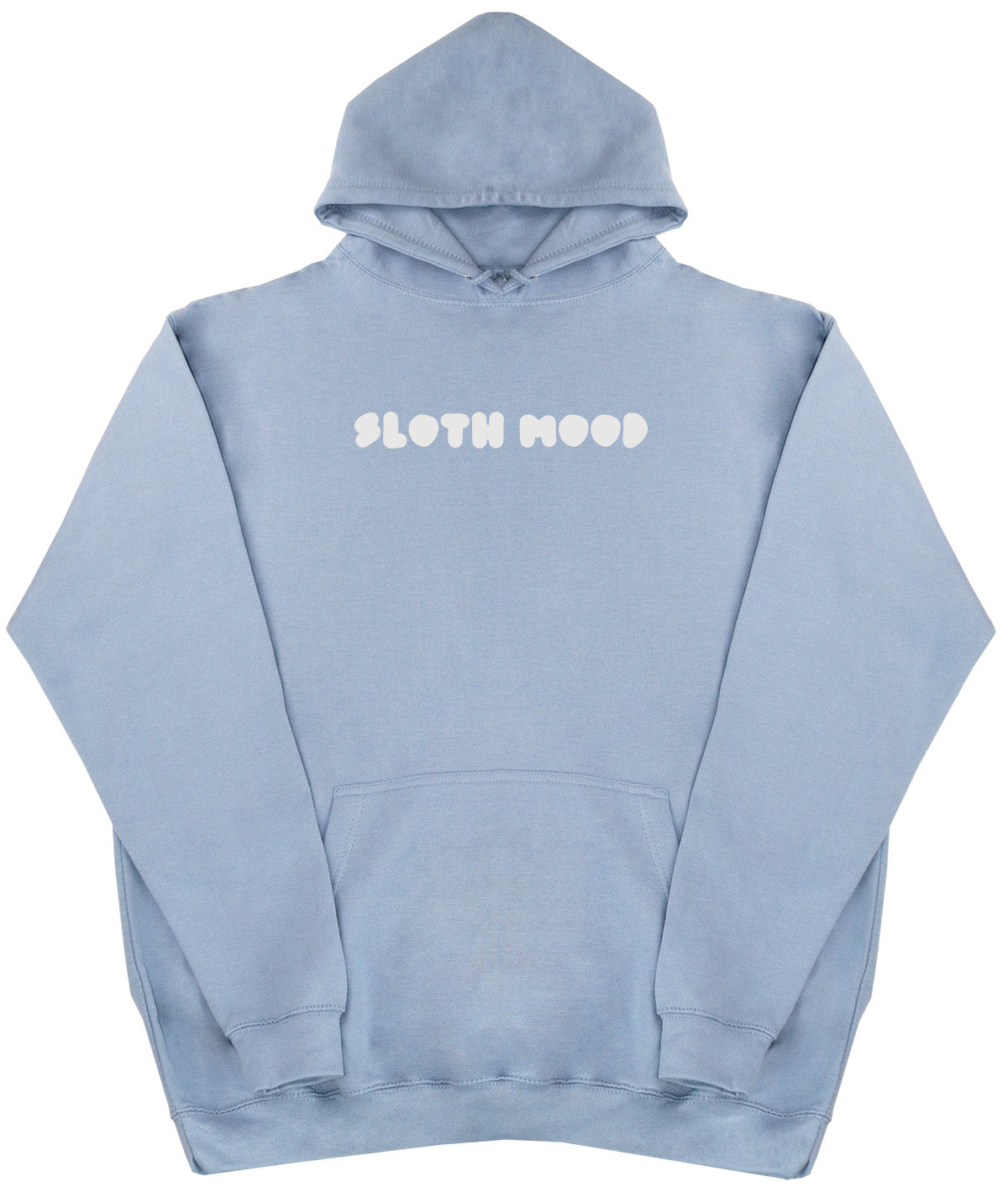 Sloth Mood - Huge Oversized Comfy Original Hoody