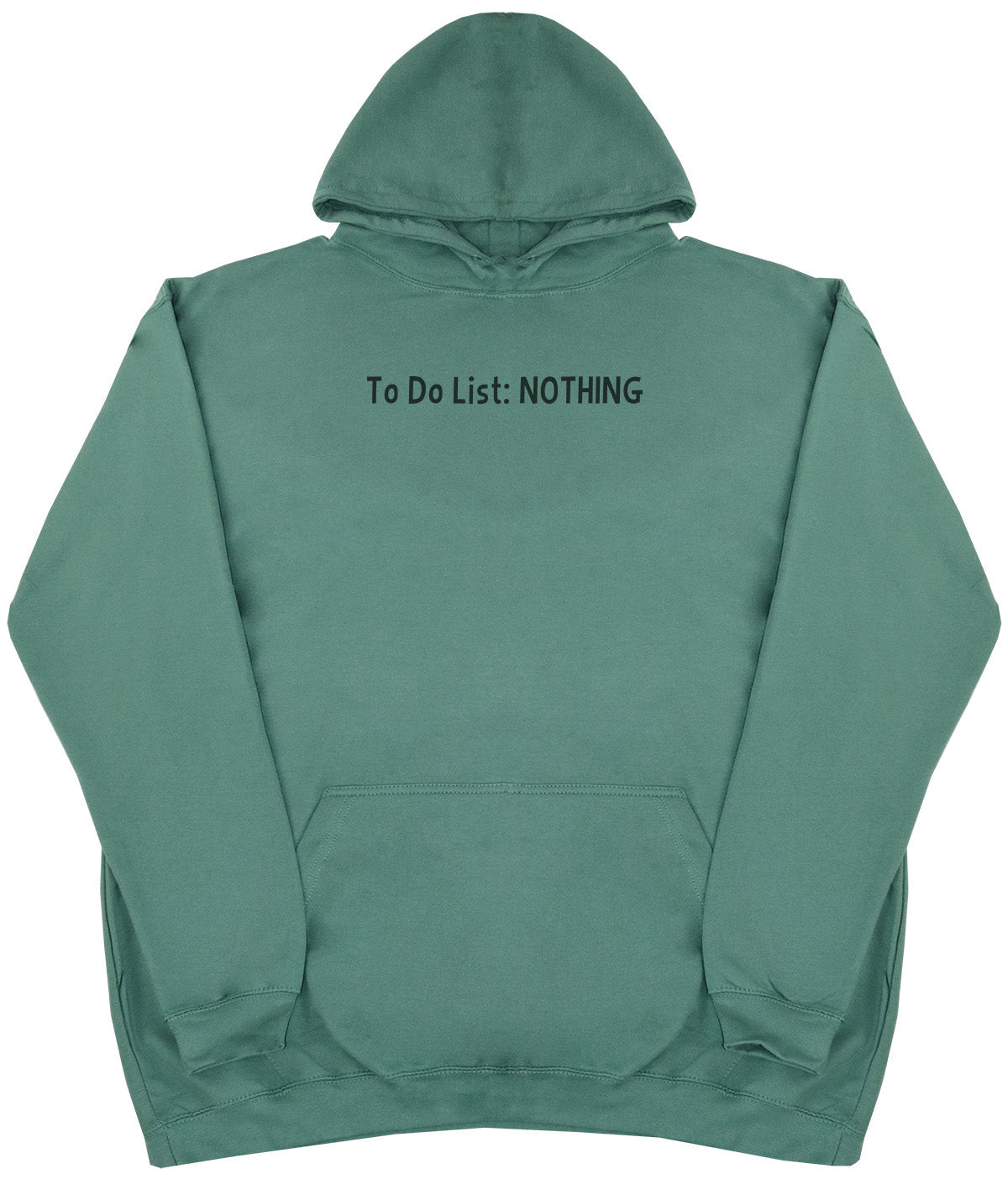 To Do List - Nothing  - Kids Oversized Comfy Original Hoody