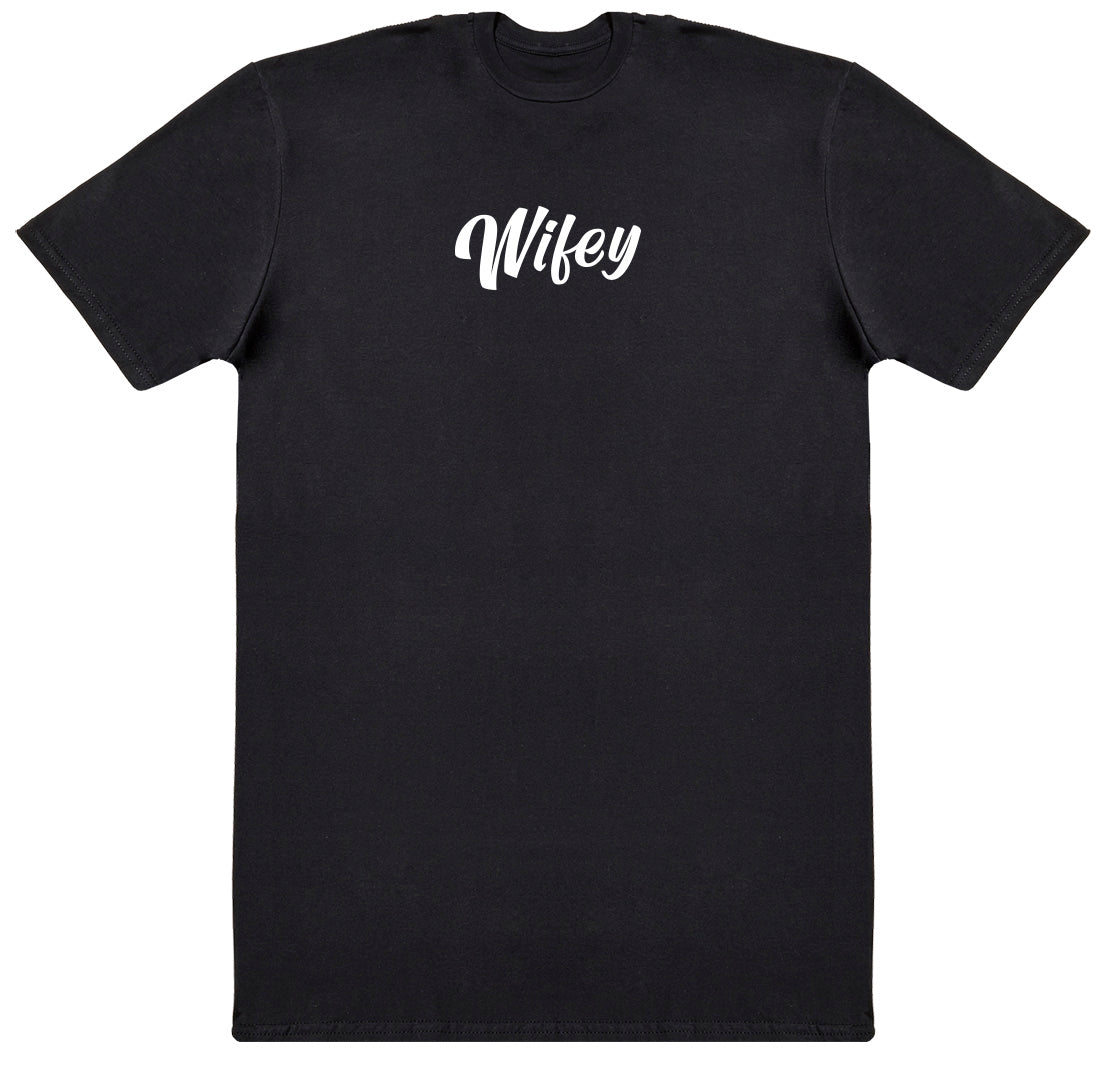 Wifey - New Style Huge Comfy T-Shirt