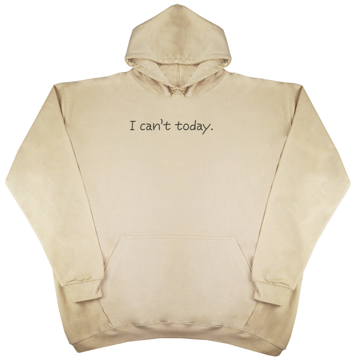 I Can't Today - Kids Oversized Comfy Original Hoody