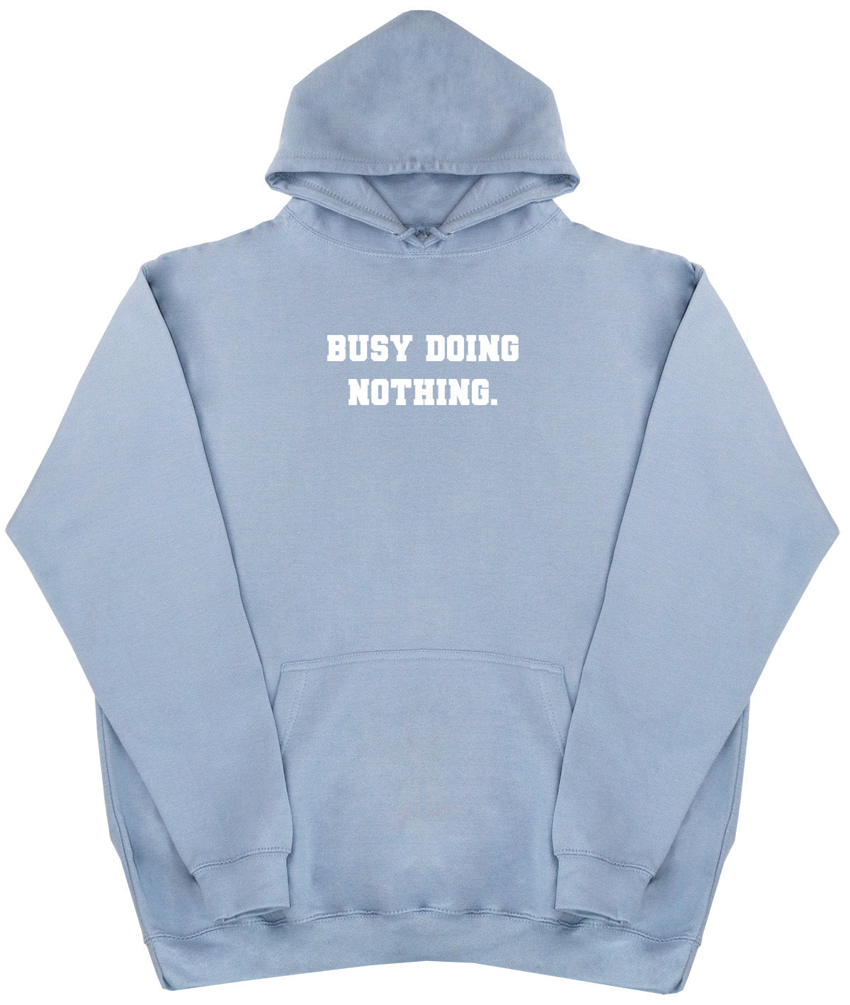 Busy Doing Nothing - Kids Oversized Comfy Original Hoody