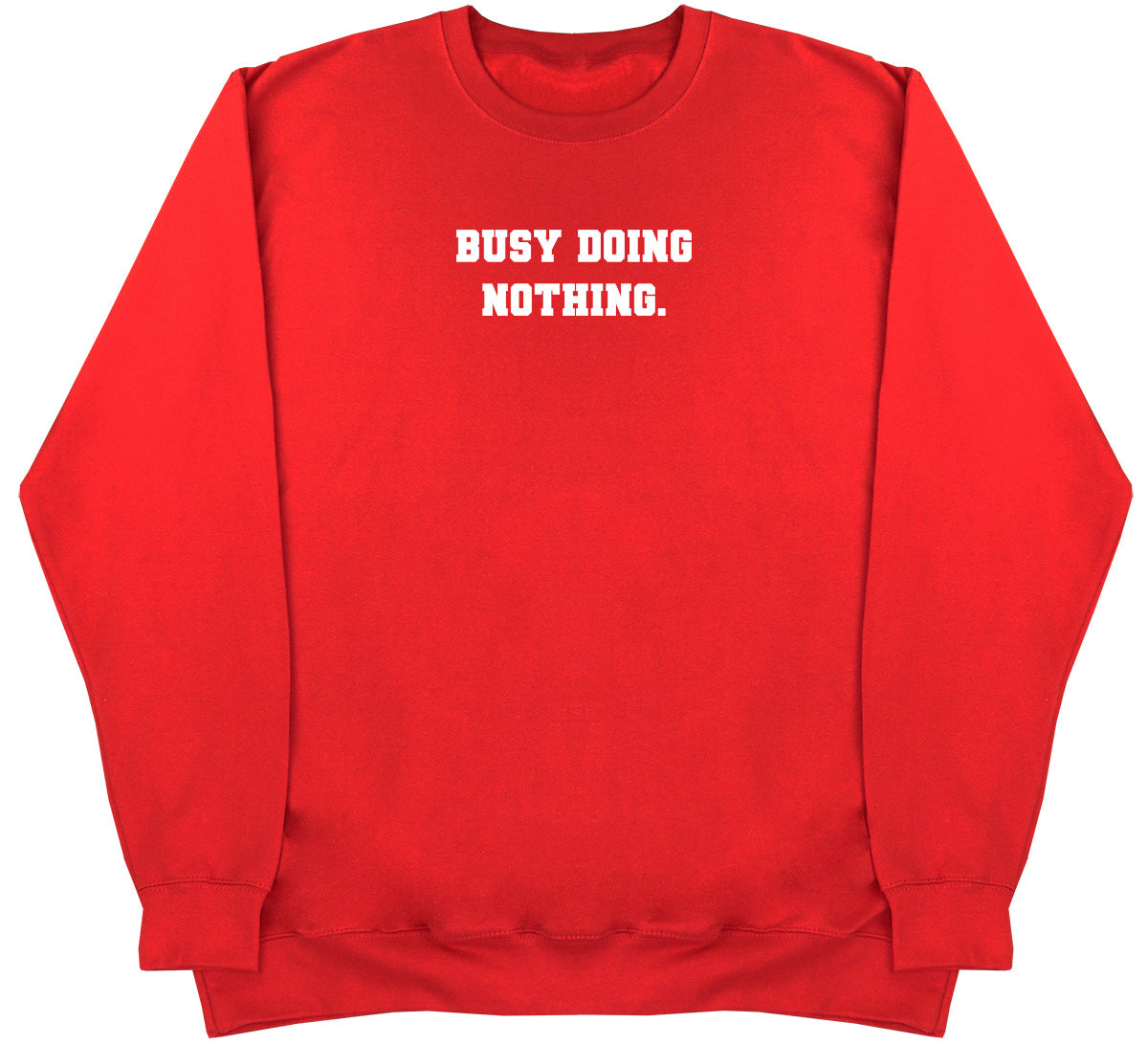 Busy Doing Nothing - Kids Oversized Comfy Sweater