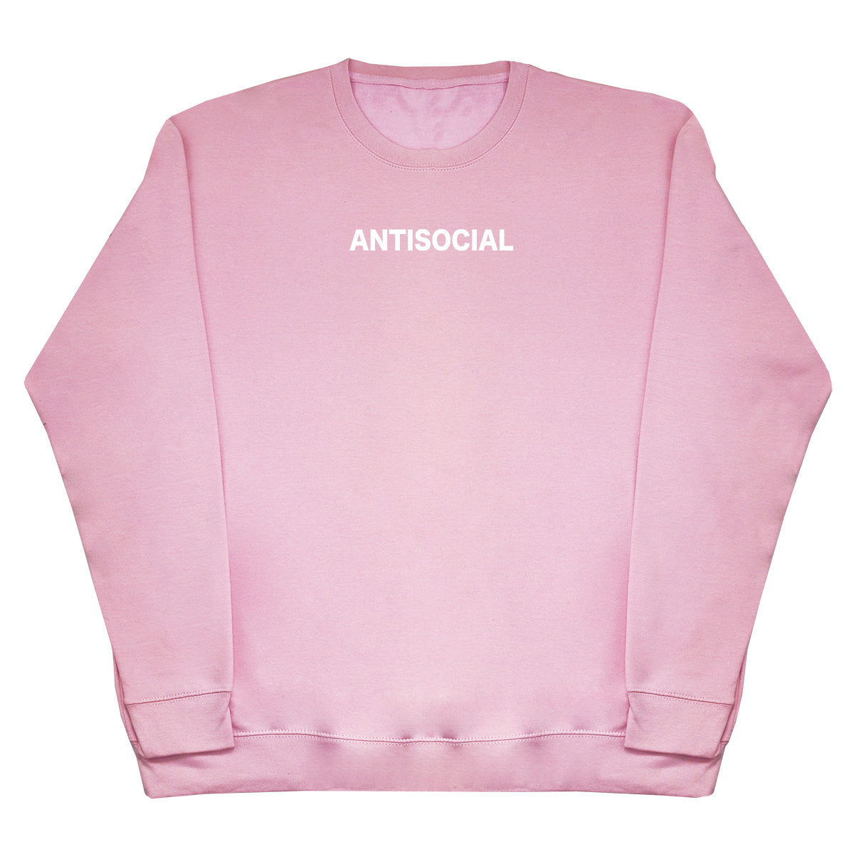 Antisocial - Huge Oversized Comfy Original Sweater