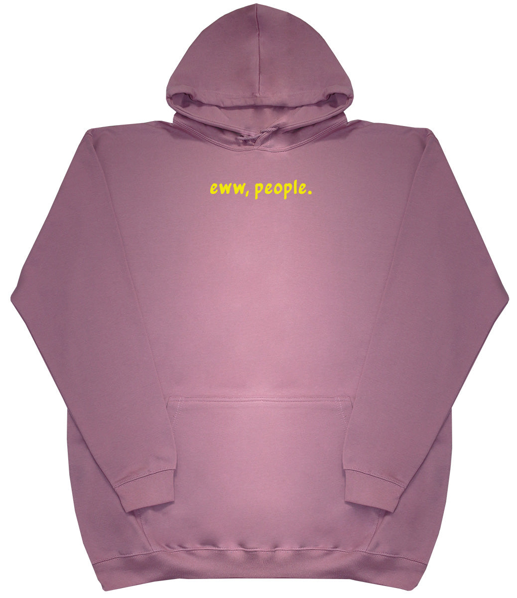 Eww, People - Kids Oversized Comfy Original Hoody