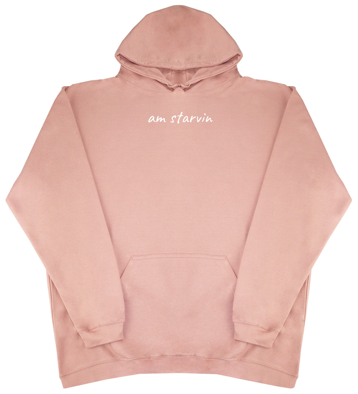 Am Starvin - Huge Oversized Comfy Original Hoody