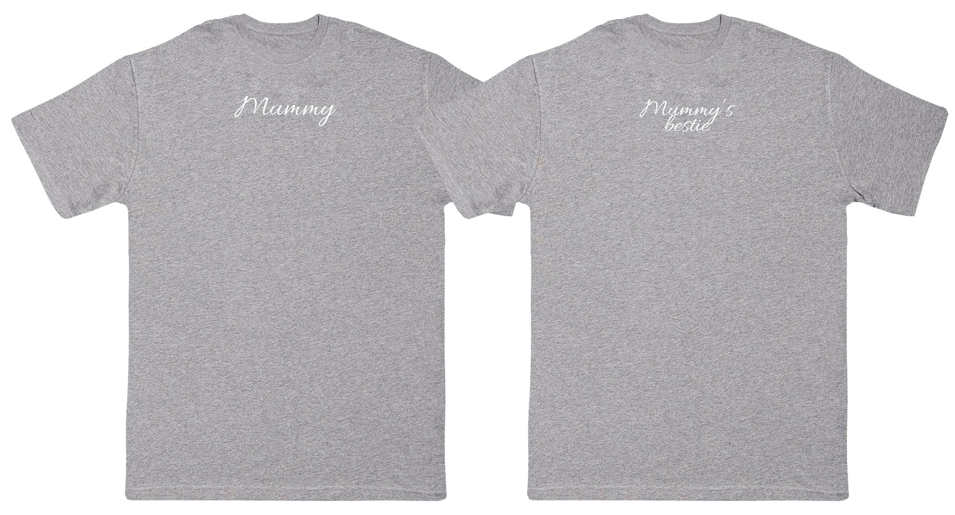 Mummy & Mummy's Bestie Matching Set - New Style Huge Comfy T-Shirts