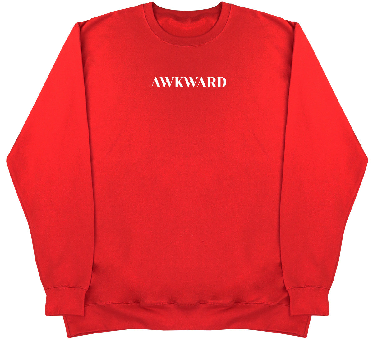 Awkward - Huge Oversized Comfy Original Sweater