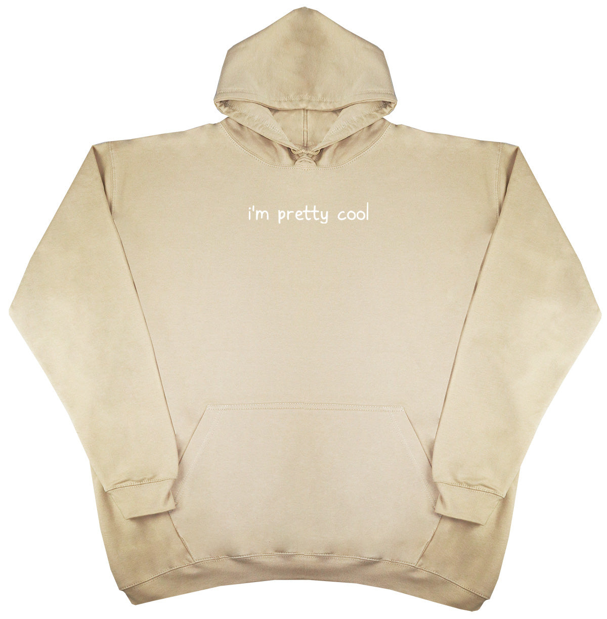 I'm Pretty Cool - Kids Oversized Comfy Original Hoody