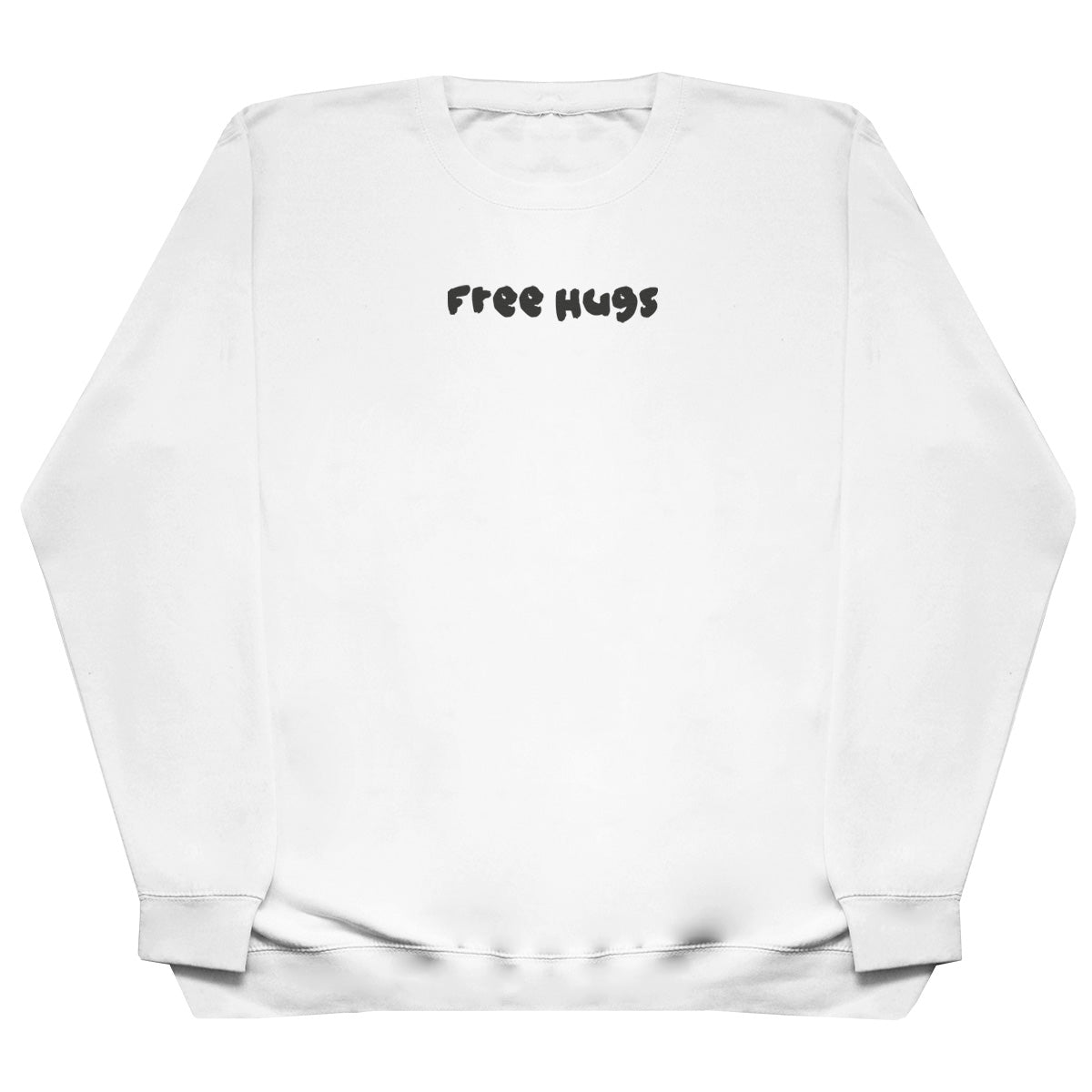 Free Hugs - Huge Oversized Comfy Original Sweater