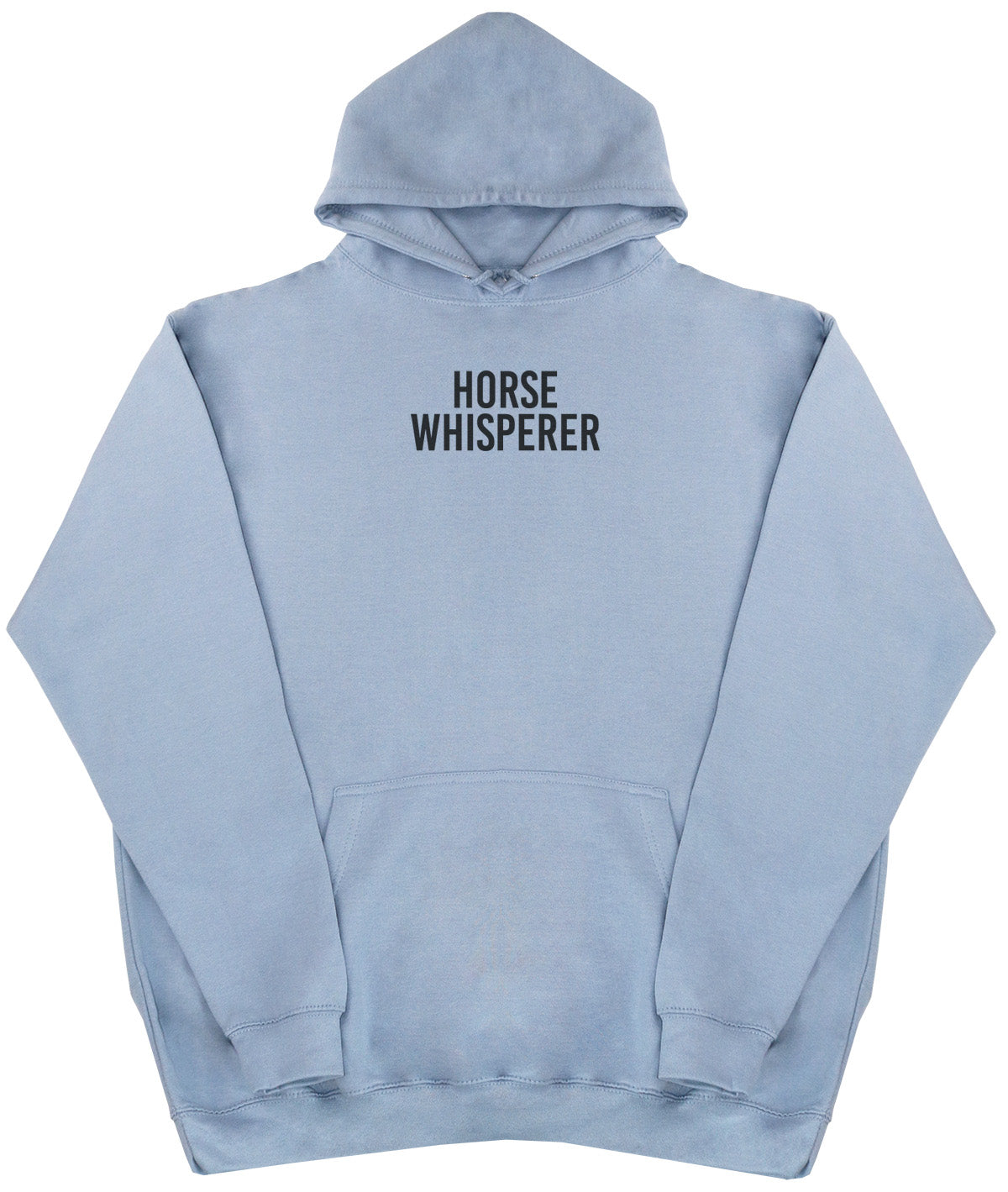 Horse Whisperer - Huge Oversized Comfy Original Hoody