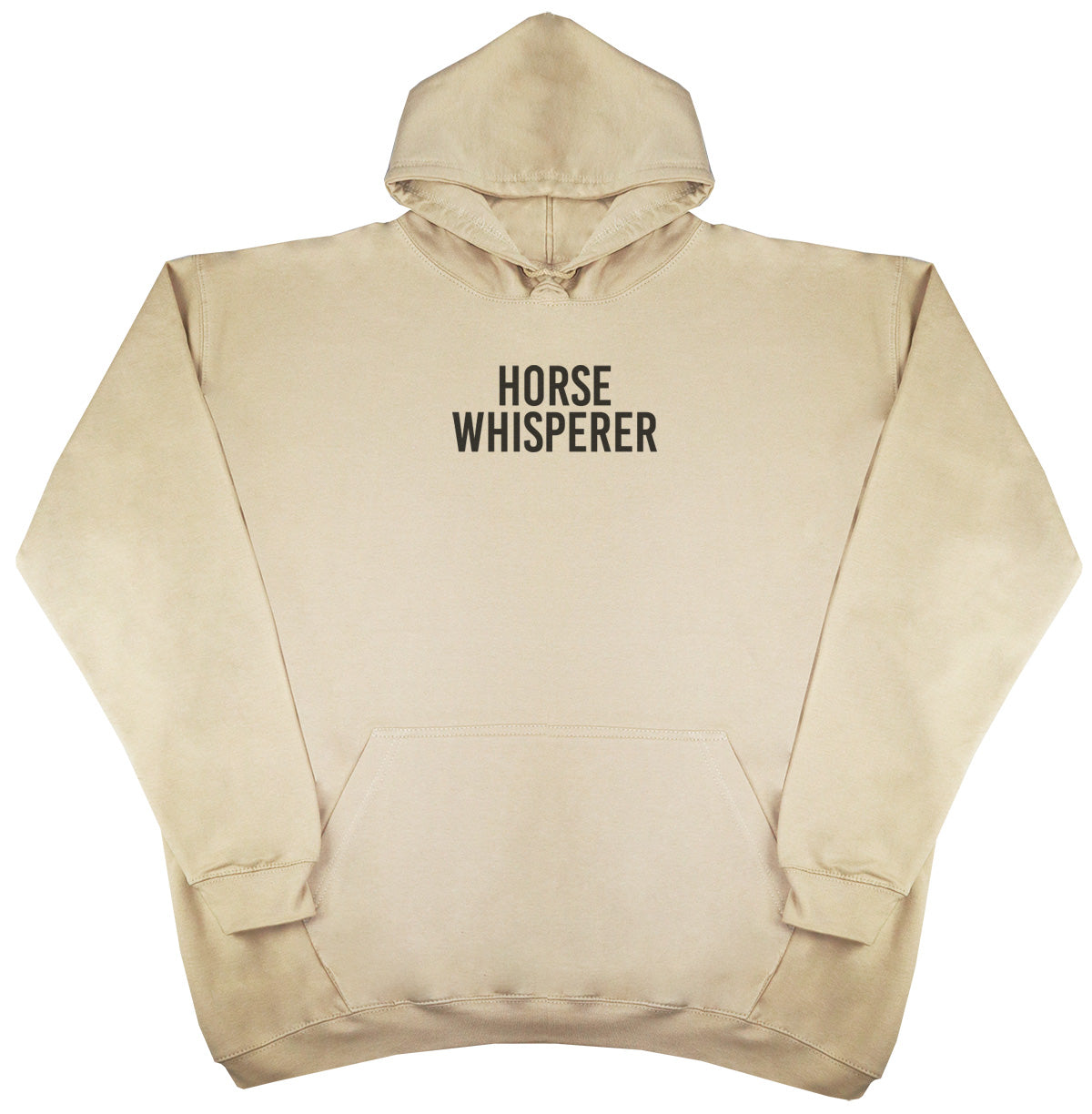 Horse Whisperer - Huge Oversized Comfy Original Hoody