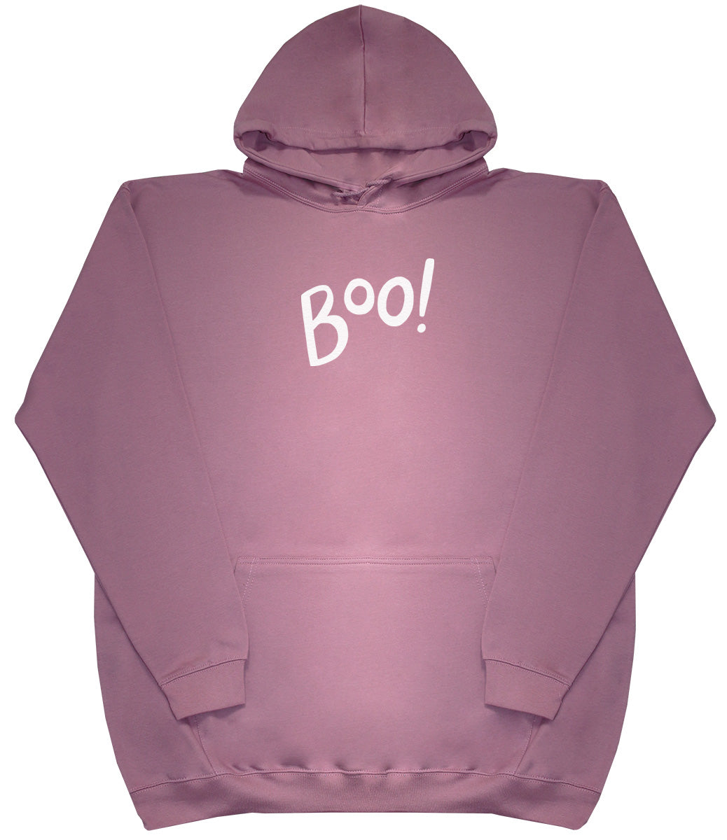 Boo! - Huge Oversized Comfy Original Hoody