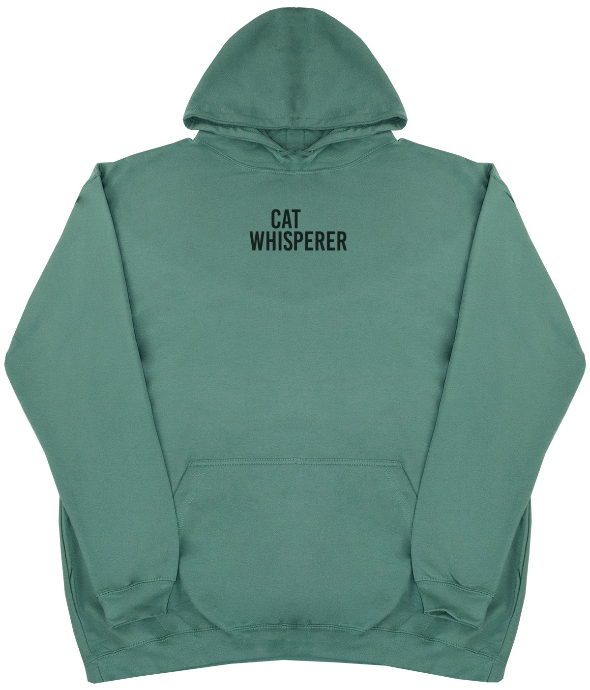 Cat Whisperer - Huge Oversized Comfy Original Hoody