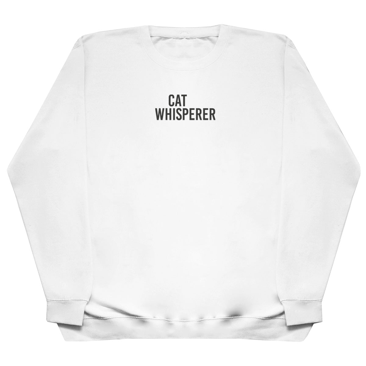 Cat Whisperer - Huge Oversized Comfy Original Sweater