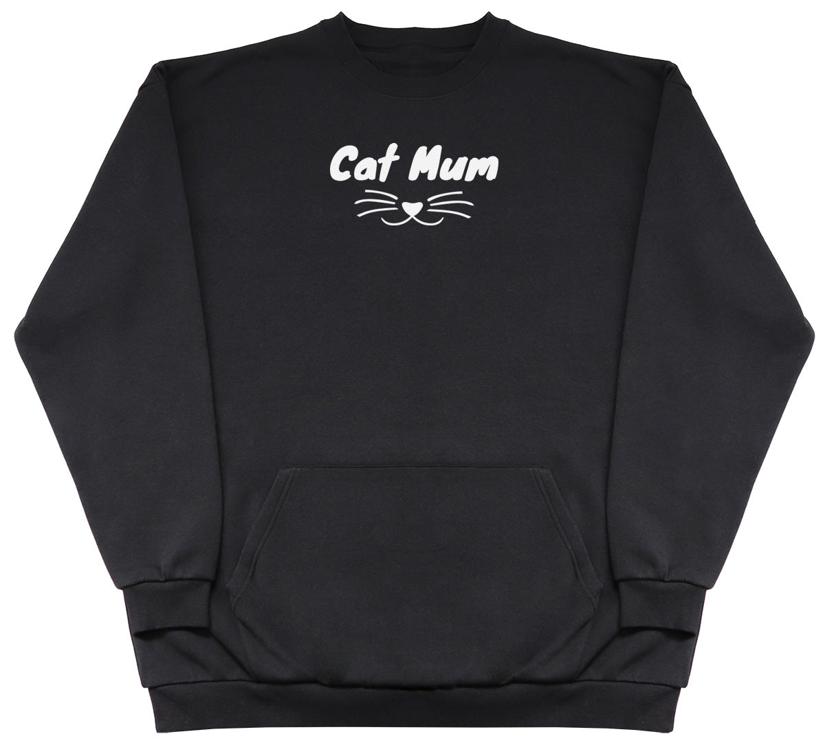 Cat Mum - Huge Oversized Hoodless Hoodie