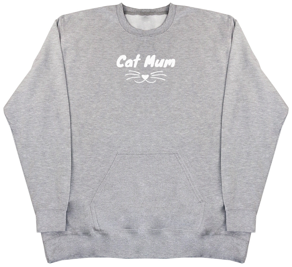 Cat Mum - Huge Oversized Hoodless Hoodie