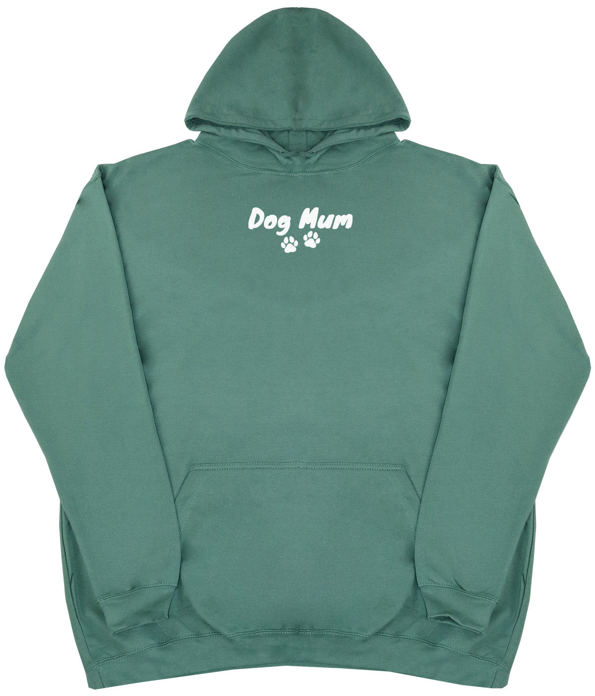 Dog Mum - Huge Oversized Comfy Original Hoody