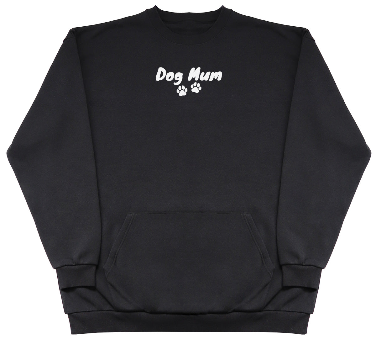 Dog Mum - Huge Oversized Hoodless Hoodie