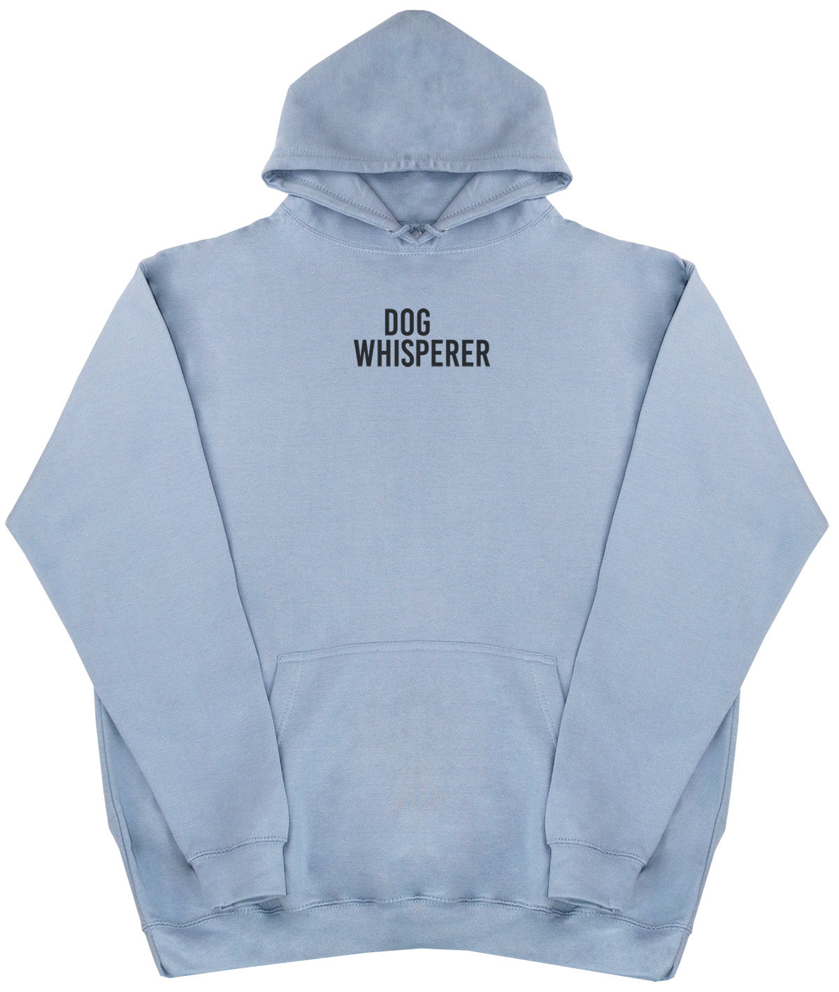 Dog Whisperer - New Style - Oversized Comfy Hoody