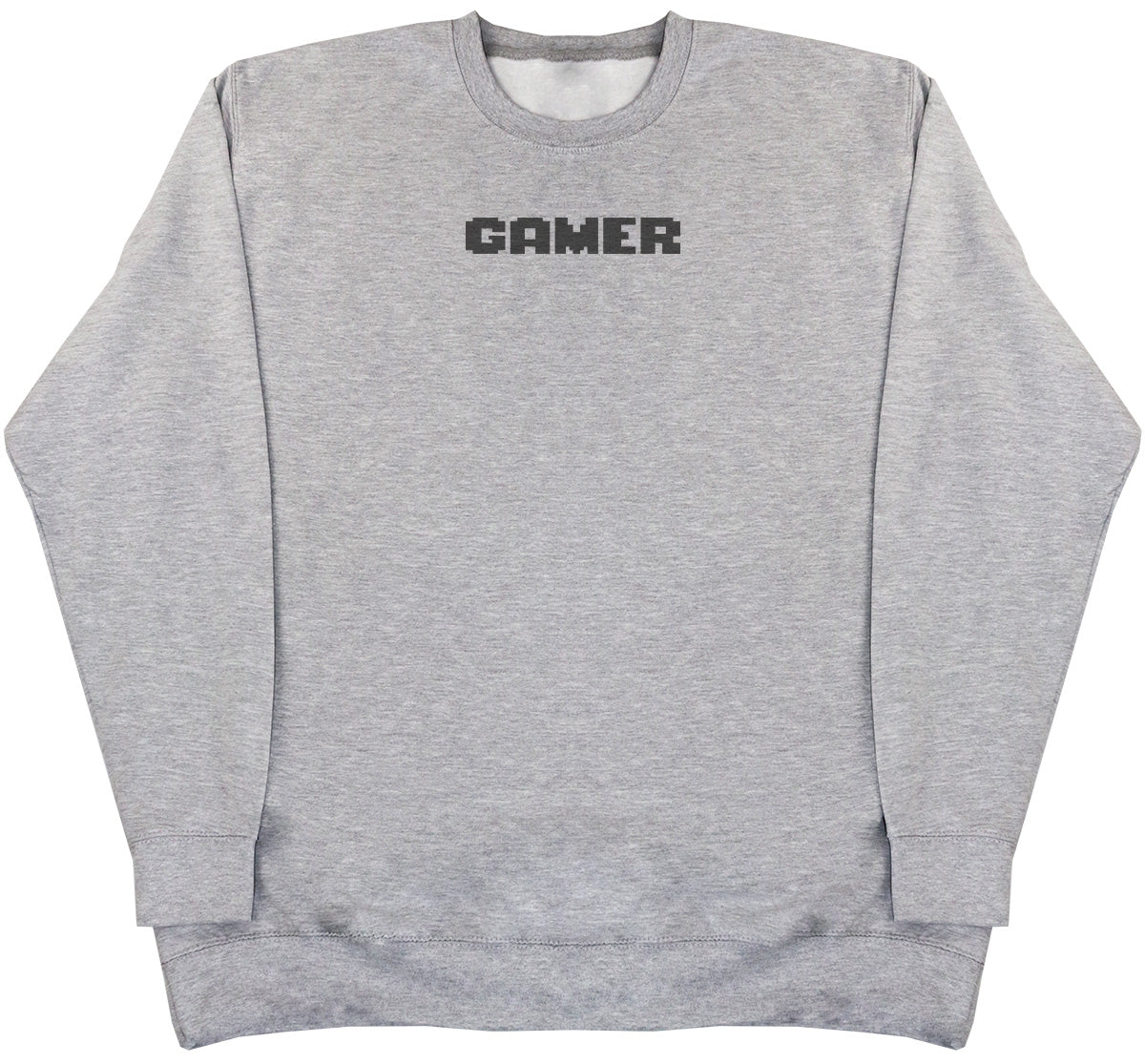 Gamer - Wording - Huge Oversized Comfy Original Sweater