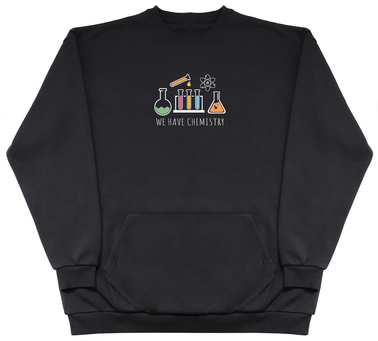 We have Chemistry - Huge Oversized Hoodless Hoodie