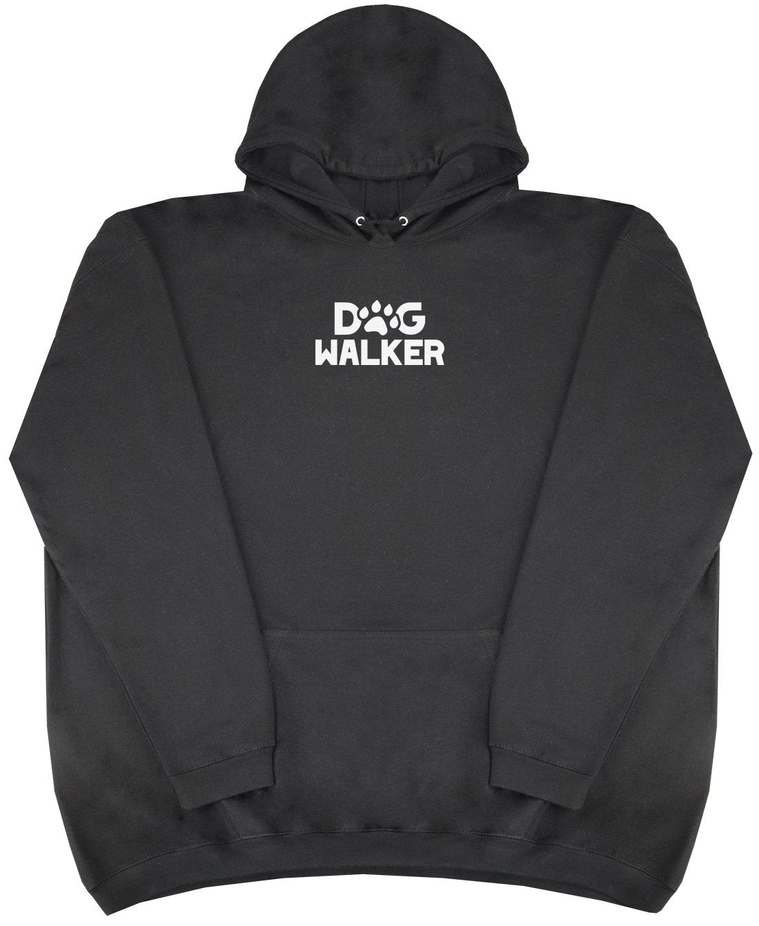 Dog Walker - New Style - Huge Size - Oversized Comfy Hoody