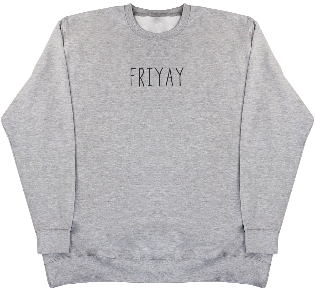 FRIYAY - Huge Oversized Comfy Original Sweater