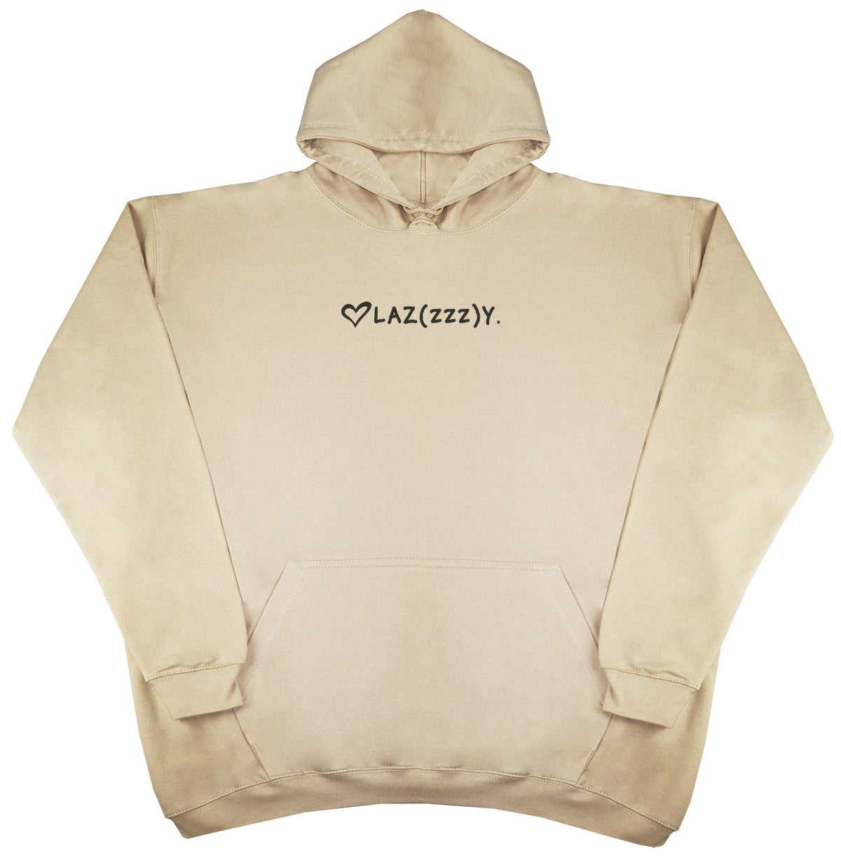 LazZZZy - Huge Oversized Comfy Original Hoody