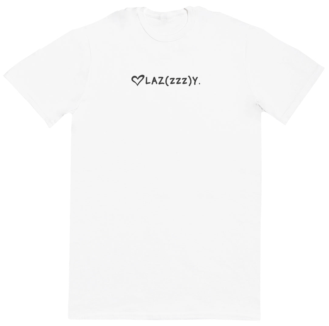 LazZZZy - New Style Huge Comfy T-Shirt