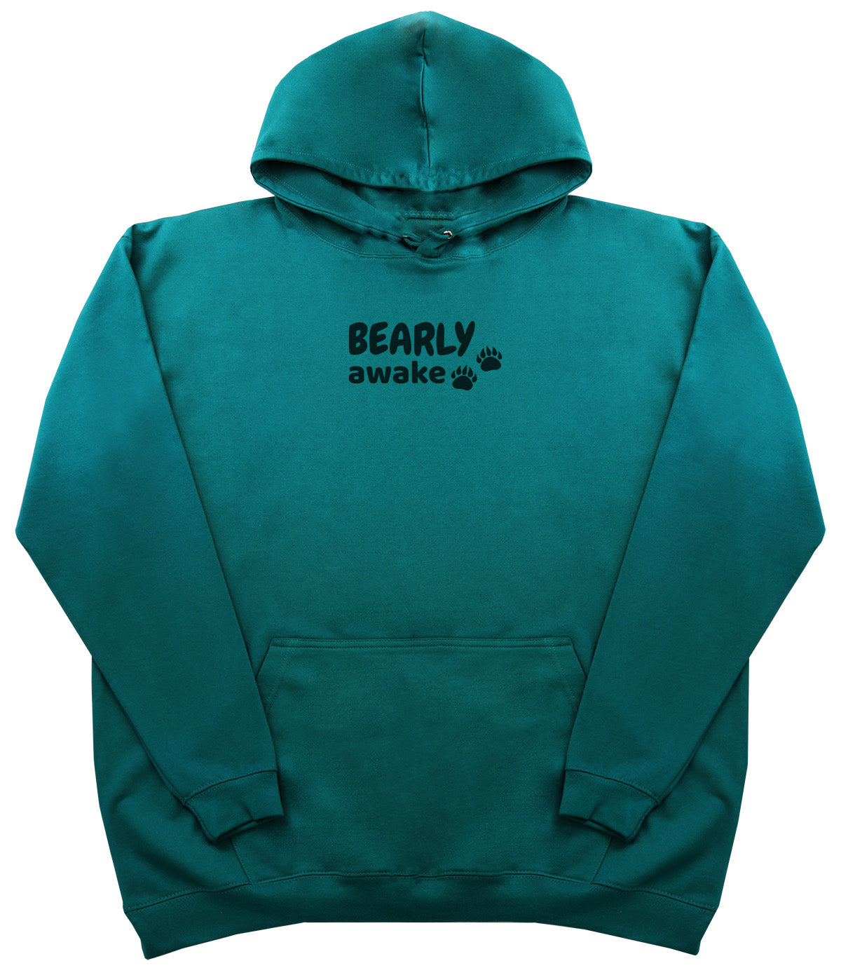 Bearly Awake - Huge Oversized Comfy Original Hoody