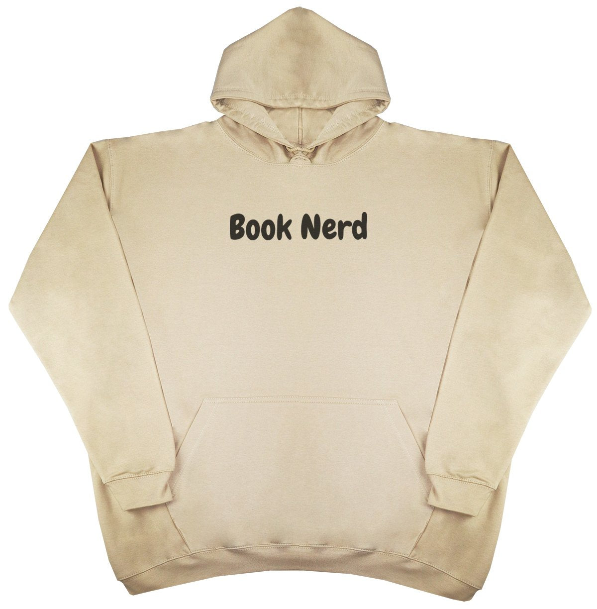 Book Nerd - New Style - Huge Size - Oversized Comfy Hoody