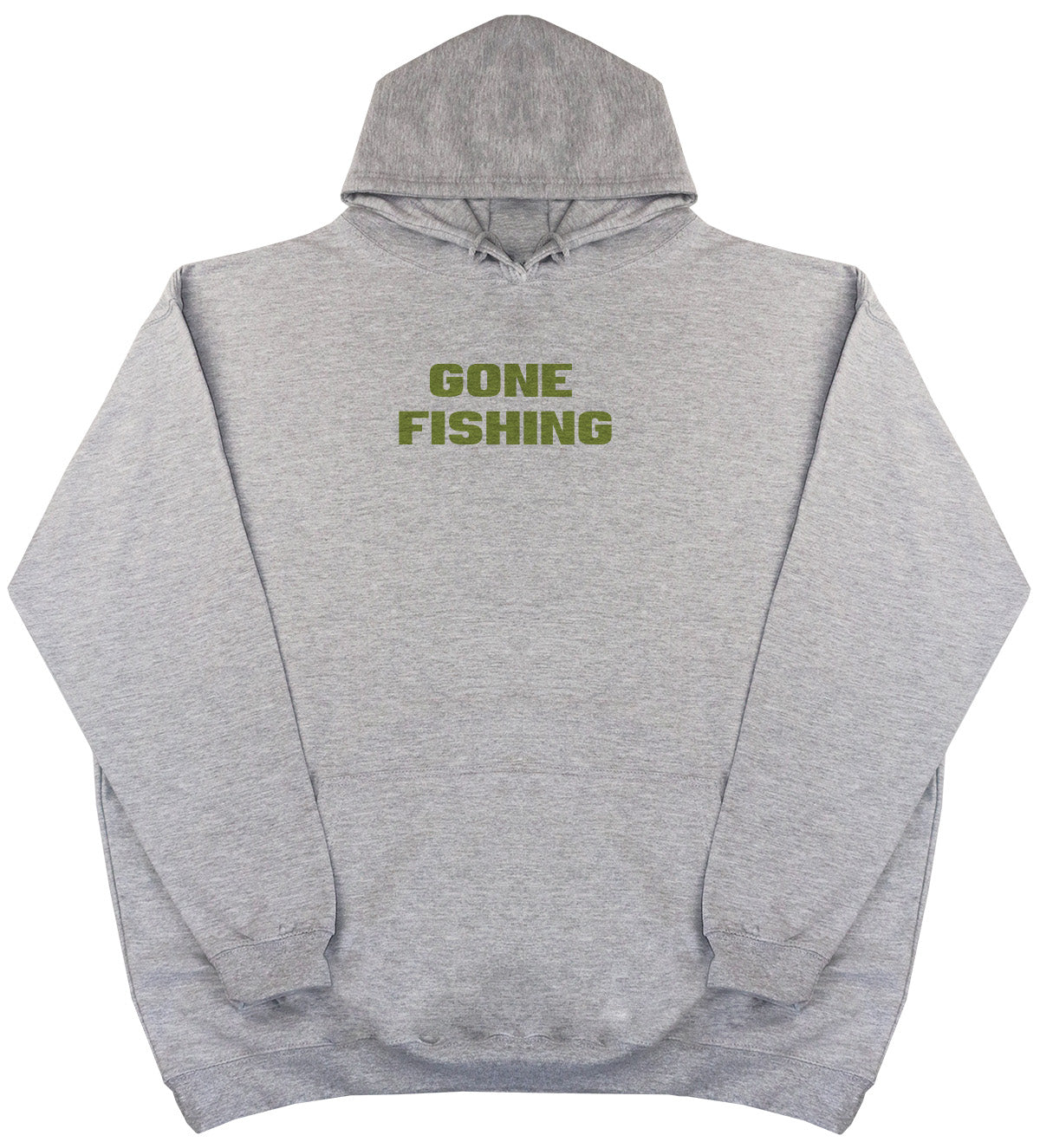 Gone Fishing - Huge Oversized Comfy Original Hoody