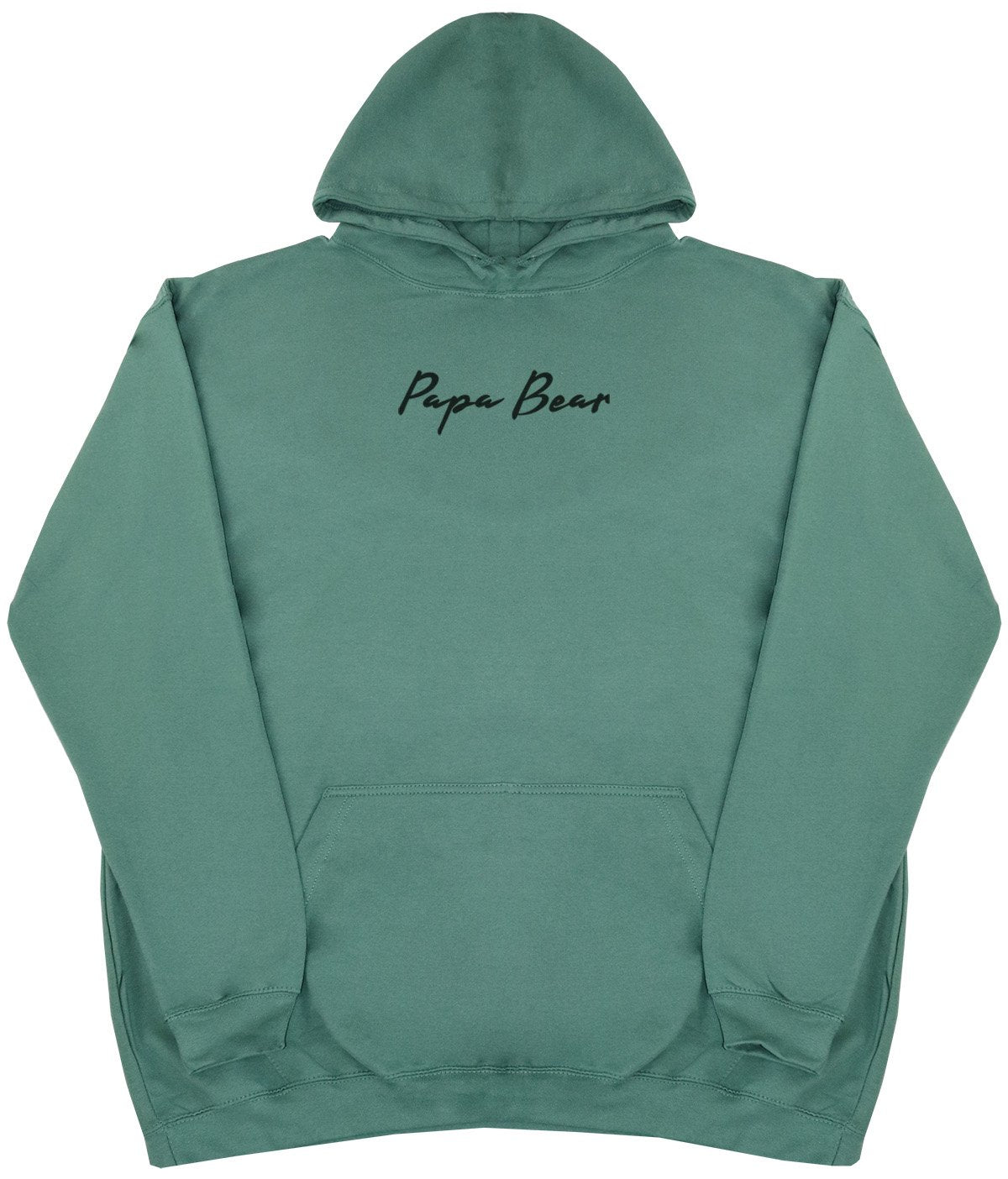 Papa Bear - New Style - Huge Size - Oversized Comfy Hoody