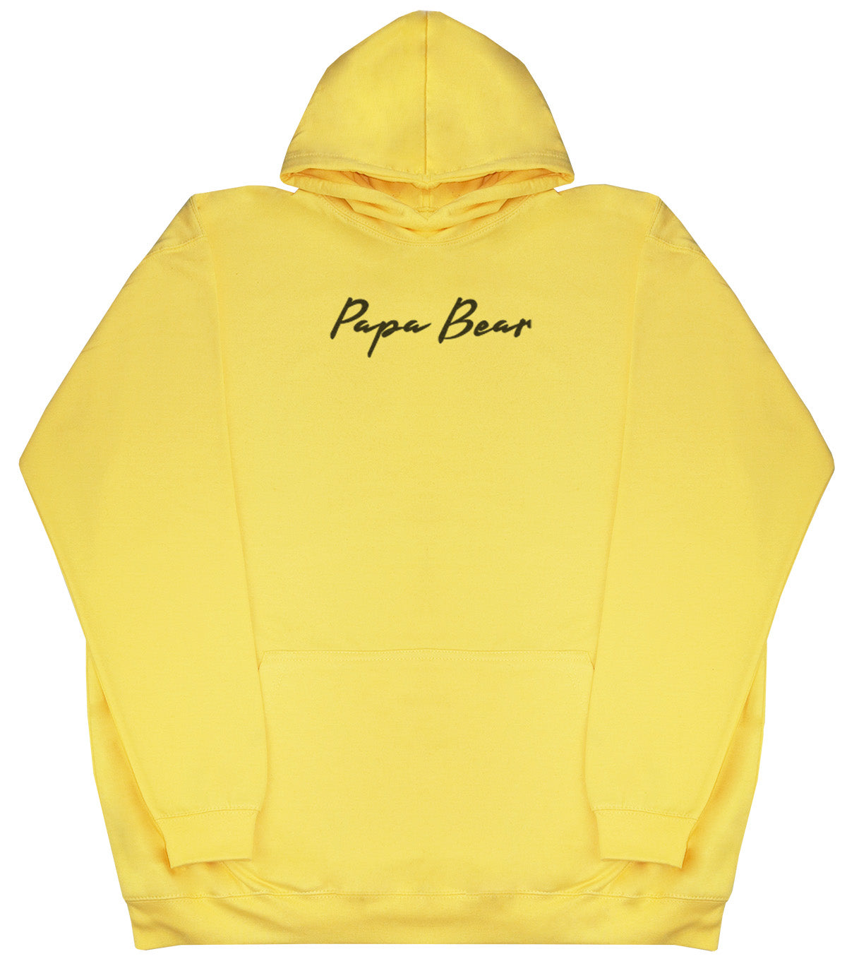 Papa Bear - Huge Oversized Comfy Original Hoody