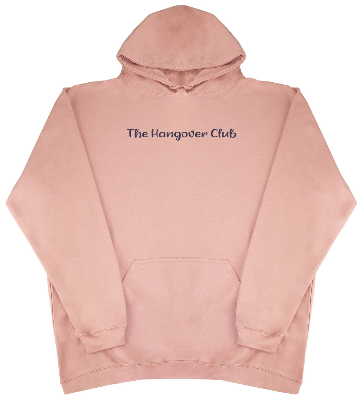 The Hangover Club - Huge Oversized Comfy Original Hoody